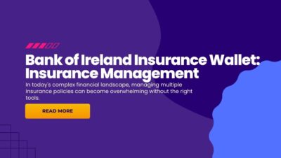 Bank of Ireland Insurance Wallet: Insurance Management Bank of Ireland Insurance Wallet: Insurance Management